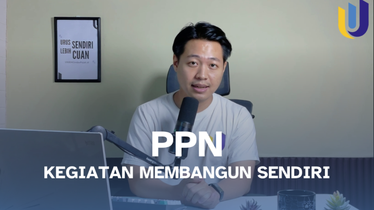 PPN atas Kegiatan Membangun Sendiri